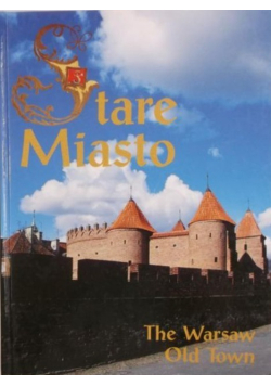 Stare Miasto The Warsaw Old Town