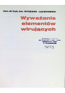 Wyważanie elementów wirujących