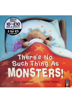 There Is No Such Thing As Monsters