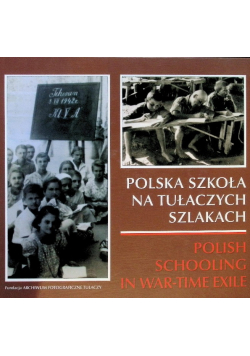 Polska szkoła na tułaczych szlakach