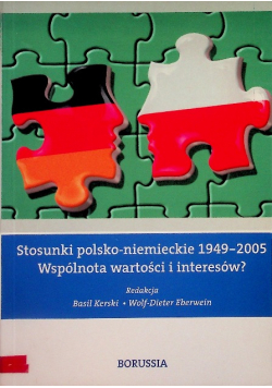 Stosunki polsko niemieckie 1949 2005 Wspólnota wartości i interesów?