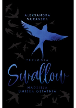 Nadzieja umiera ostatnia Tom 1