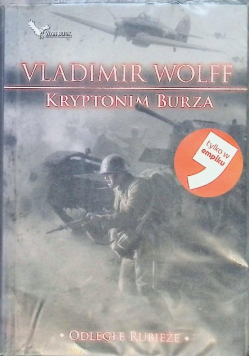 Kryptonim burza odległe rubieże