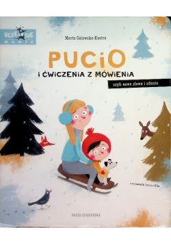 Pucio i ćwiczenia z mówienia czyli nowe słowa i zadania