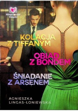 Kolacja z Tiffanym  Obiad z Bondem Śniadanie z Arsenem Tom 1 do 3