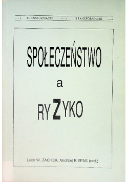 Społeczeństwo a ryzyko