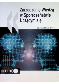 Zarządzanie wiedzą w społeczeństwie uzącym się