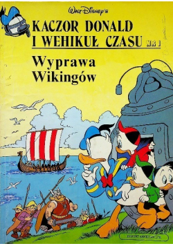 Kaczor Donald i Wehikuł czasu Nr 1  Wyprawa Wikingów