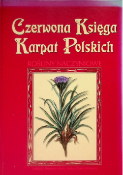 Czerwona Księga Karpat Polskich. Rośliny naczyniowe