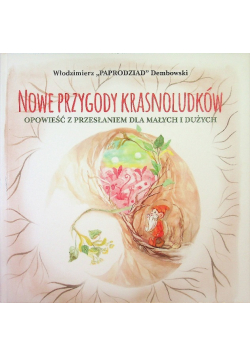 Nowe przygody krasnoludków Paprodziad