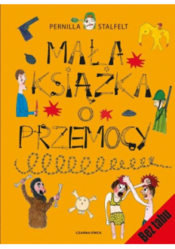 Mała książka o przemocy