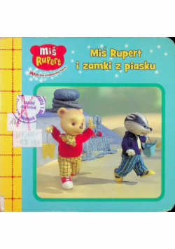 Miś Rupert i zamki z piasku