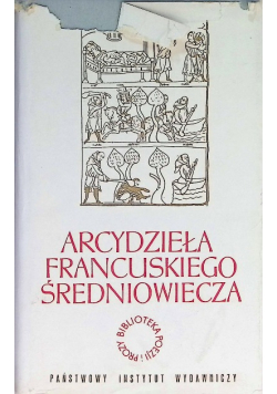 Arcydzieła francuskiego średniowiecza