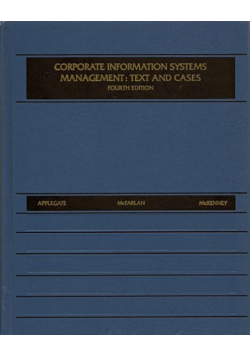 Corporate Information Systems Management Text and Cases