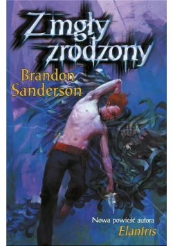 Z mgły zrodzony