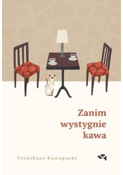 Zanim wystygnie kawa