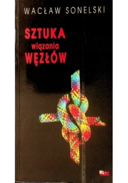 Sztuka wiązania wężłów