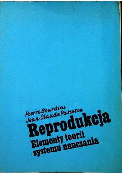 Reprodukcja Elementy teorii systemu nauczania