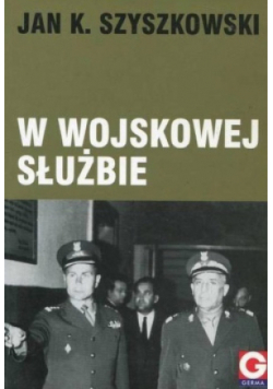 W wojskowej służbie