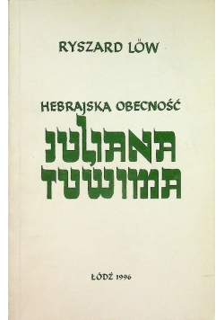 Hebrajska obecność Juliana Tuwima