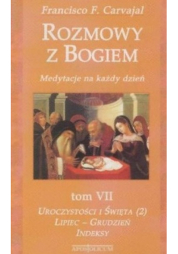 Rozmowy z Bogiem, Tom VII