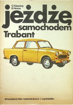 Jeżdżę samochodem Trabant
