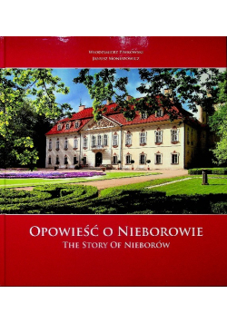 Opowieść o Nieborowie