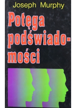 Potęga podświadomości