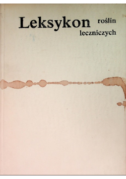 Leksykon roślin leczniczych