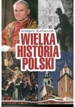 Wielka Historia Polski