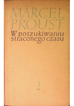 W poszukiwaniu straconego czasu Tom II