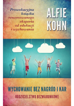 Wychowanie bez nagród i kar
