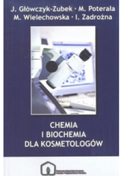 Chemia i biochemia dla kosmetologów
