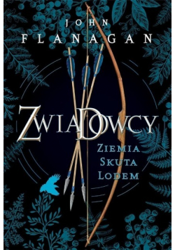 Zwiadowcy Księga 3 Ziemia skuta lodem
