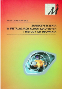 Zanieczyszczenia w instalacjach klimatyzacyjnych