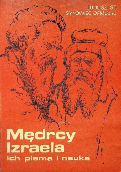 Mędrcy Izraela ich pisma i nauka