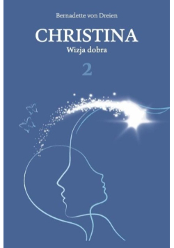 Christina Tom 2 Wizja dobra