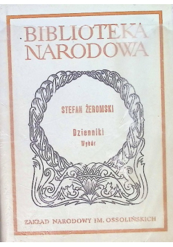 Żeromski Dzienniki Wybór