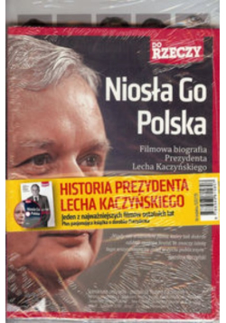 Odwaga i wizja / Niosła Go Polska