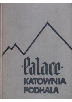 Palace Katownia Podhala