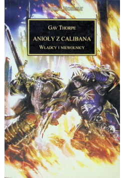 Anioły z Calibana Władcy i niewolnicy