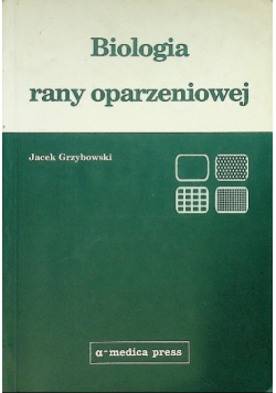 Biologia rany oparzeniowej