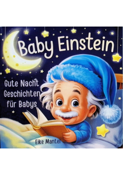 Baby Einstein: Gute-Nacht-Geschichten fur Babys