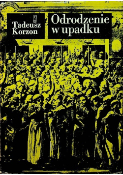 Odrodzenie w upadku