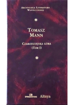 Czarodziejska góra Tom 1