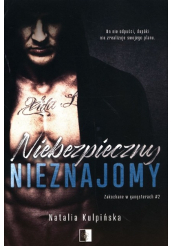 Zakochane w gangsterach Tom 2 Niebezpieczny