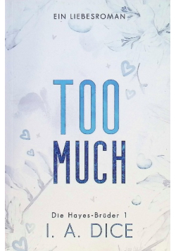 Too Much