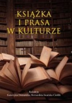 Książka i prasa w kulturze
