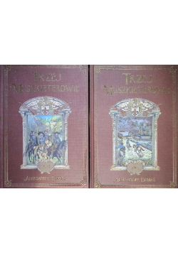 Trzej muszkieterowie Tom 1 i 2