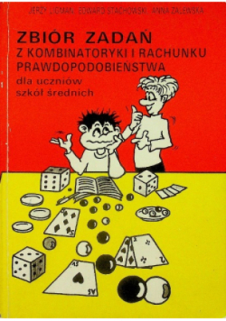 Zbiór zadań z kombinatoryki i rachunku prawdopodobieństwa